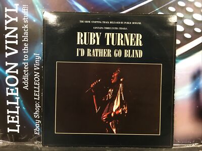 Ruby Turner I d Rather Go Blind 12  Single Vinyl Record RTST1 A1/B1 Soul 80 s