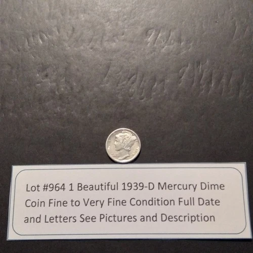 Lot #964 One Beautiful 1939-D Mercury Dime F-VF See Pictures Description Of Coin