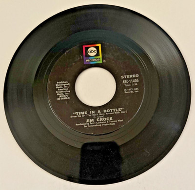 45 RPM==JIM CROCE==TIME IN A BOTTLE/HARD TIME LOSING' MAN==1973==ABC RECORDS