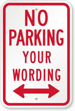 No Parking Sign Aluminum Metal 8x12 Weatherproof Outdoor Business Arrow