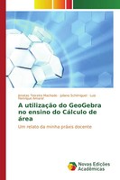 Jonatas Teixeira Machado (U. A.) | A UtilizaçãO Do Geogebra No Ensino Do...