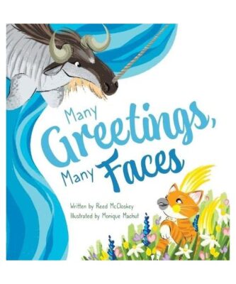 Many Greetings, Many Faces, Reed McCloskey