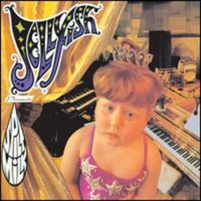 Spilt Milk by Jellyfish: Used