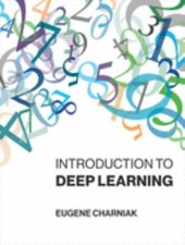 Introduction to Deep Learning [Mit Press]