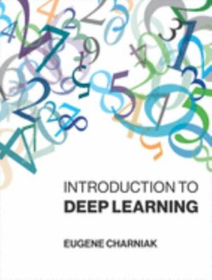 Introduction to Deep Learning (The MIT Press) by Charniak, Eugene