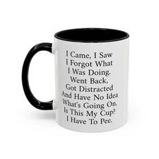 Funny I Came I Saw I Forgot Coffee Mug, Unique Two-Tone Mug for Birthday Gifts