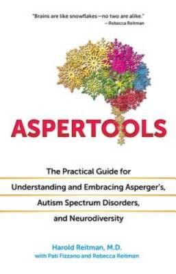Aspertools: The Practical Guide for Understanding and Embracing Asperger' - GOOD