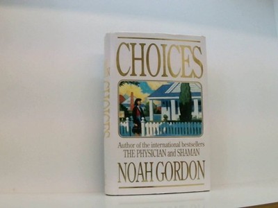 Choices (Cole) Gordon, Noah: