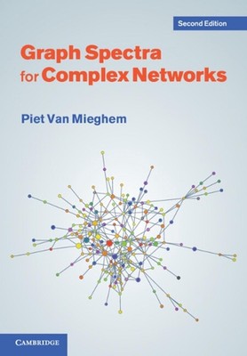 Graph Spectra for Complex Networks by Piet Van Mieghem (English) Paperback Book