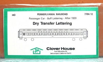 CLOVER HOUSE HO PENNSYLVANIA PASSENGER CAR BUFF LETTERING post-1920 # 7784-12