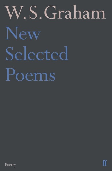New Selected Poems Of W. S. Graham | W. S. Graham | Englisch | Taschenbuch-image