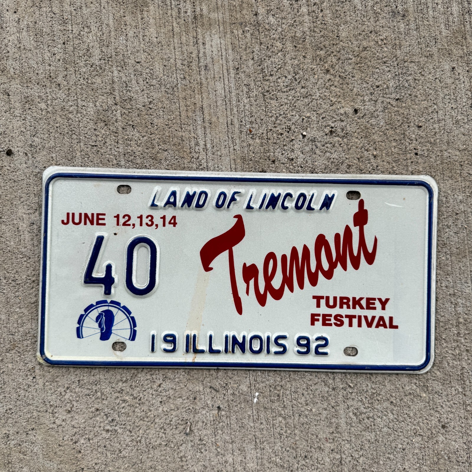 1992 Illinois EVENT License Plate Auto Tag Tremont Turkey Festival 40