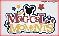 CRAFTECAFE WOLFFEY5 DISNEY MAGIC TITLE paper piecing premade scrapbook die cut