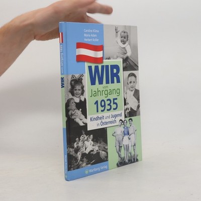Wir vom Jahrgang 1935  |  Caroline Klima