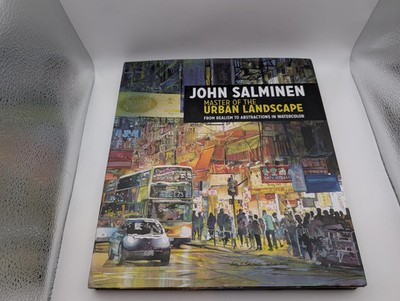 John Salminen - Master of the Urban Landscape: From realism to abstractions in w