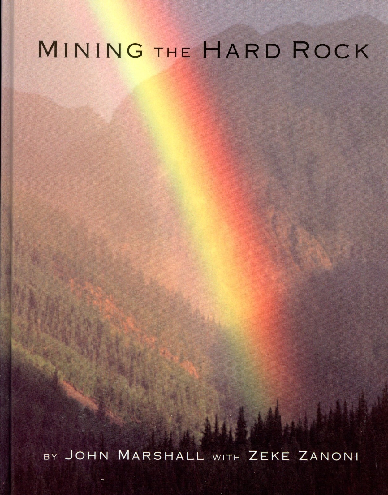 Colorado  History, Mining the Hard Rock, Silverton San Juans, Sense-SGD, New