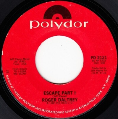 Roger Daltrey Without Your Love / Escape Part 1 Vinyl Single 7inch Polydor