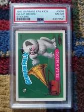 1987 Garbage Pail Kids #308b Ella P. Record 🗑️ PSA 8 🔥