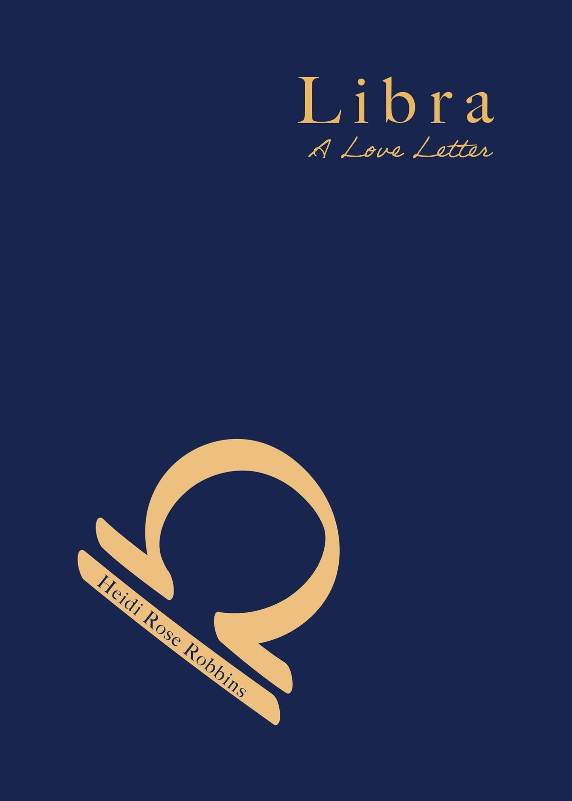 Libra: A Love Letter. Robbins, Robbins, New 9781684818433 Fast Free Shipping**