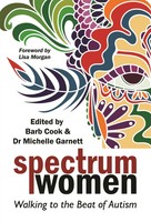 Spectrum Women | Walking To The Beat Of Autism | Barb Cook (U. A.) | Englisch