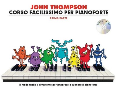 Corso facilissimo per pianoforte Prima parte | Con CD e tracce online | Thompson
