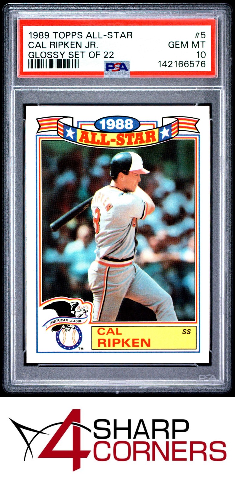 1989 TOPPS ALL-STAR GLOSSY SET OF 22 #5 CAL RIPKEN JR. ORIOLES HOF PSA 10