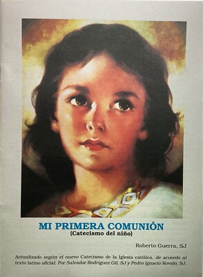 Catecismo De Los Niños Mi Primera Comunión, Catechism Español First Communion