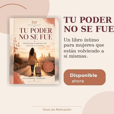 Tu Poder No Se Fue Libro Motivacional Mujer Latina Autoayuda Amor Propio Nuevo
