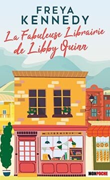 La fabuleuse librairie de Libby Quinn von KENNEDY, Freya | Buch | Zustand gut