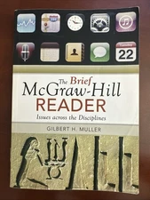 The Brief McGraw-Hill Reader Issues Across The Disciplines Gilbert Muller