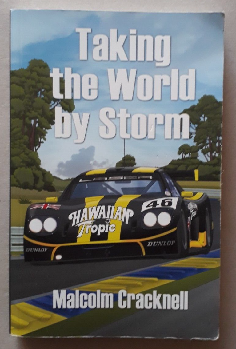 Taking the World by Storm by Malcolm Cracknall - 2019 1st Edition