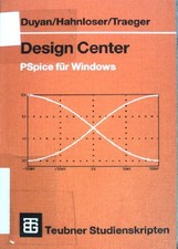 Design Center: PSpice für Windows. Teubner S...