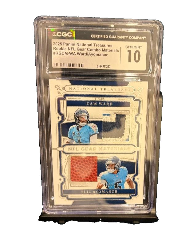 2025 National Treasures Cam Ward Elic Ayomanor Dual Patch /49 RC CGC 10 Titans