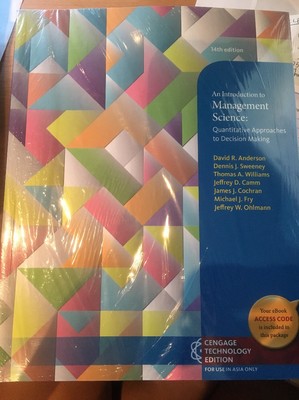 INTERNATIONAL An Introduction to Management Science: Quantitative Approaches to 