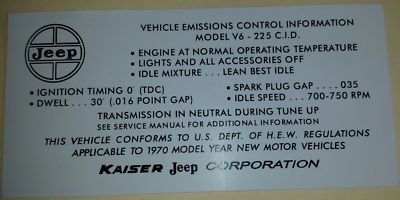 Jeepster/Commando/Jeep CJ5/6 Tune Up Specs/Emissions Decal Dauntless 225 V6 1970