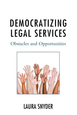 Laura Snyder | Democratizing Legal Services | Taschenbuch | Englisch (2018)