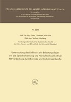 Untersuchung des Einflusses Der Belastungsdauer Auf Die Spracherkennung Und...