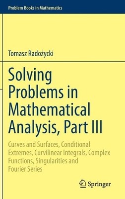Solving Problems in Mathematical Analysis, Part III - 9783030385958