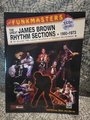 The Funkmasters Great James Brown Rhythm Sections (No CD) Guitar Bass Drums Tab