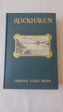 Rockhaven by Charles Clark Munn 1902 HC