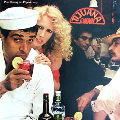  Tijuana Cherry Peter Heering 49 Proof 1976 Vintage Original Print Ad 8.5 x 11''