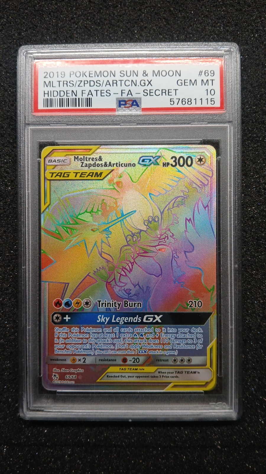 MOLTRES & ZAPDOS & ARTICUNO GX 69/68 PSA GEM MT 10 HIDDEN FATES FA 2019 POKEMON