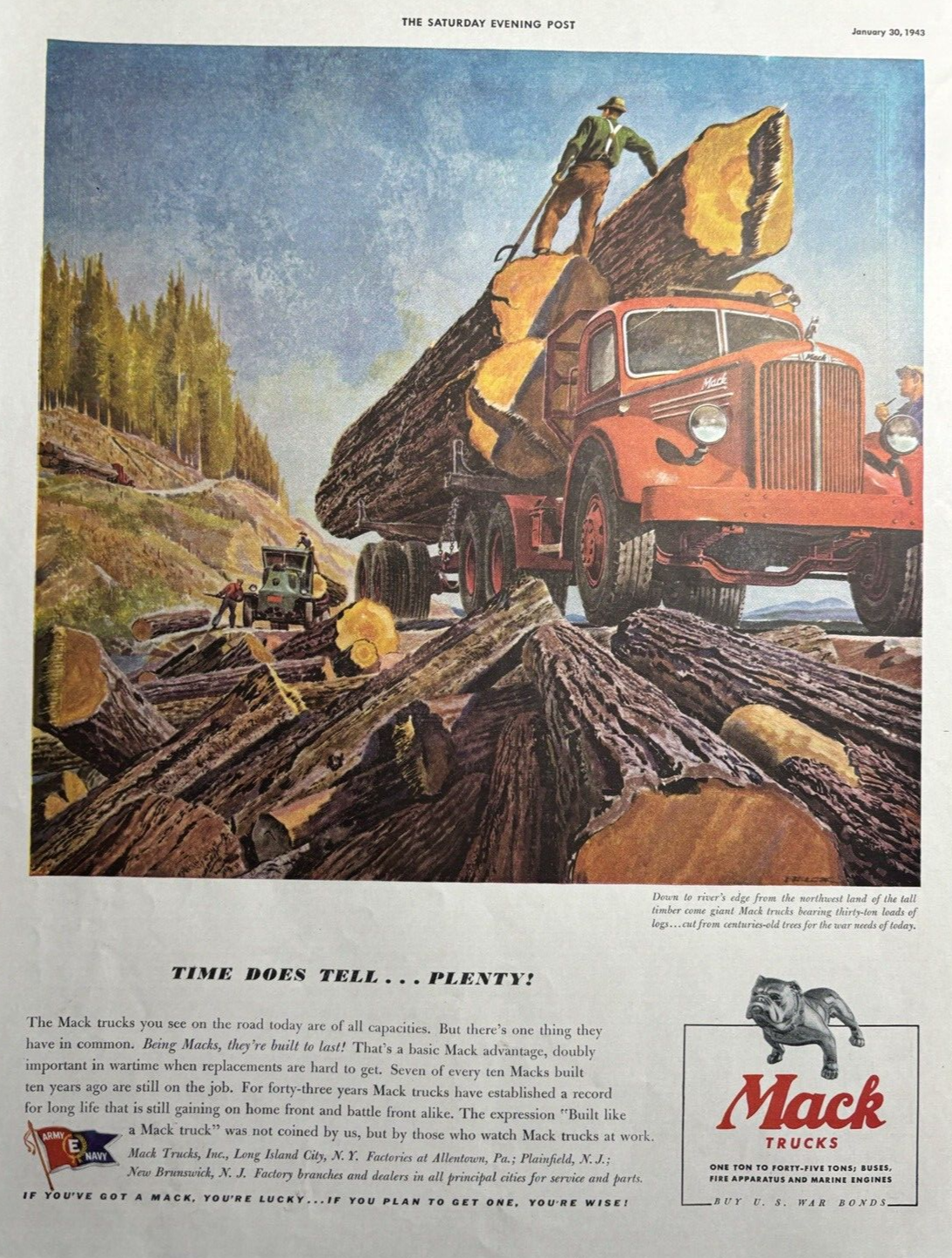 1943 Mack Trucks WWII Era Built Last Bulldog 0 Ton Loads Timber VTG Print Ad