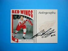 2004/05 IN THE GAME NHL FRANCHISES CARD A-BMG BRUCE MACGREGOR AUTO AUTOGRAPH ITG