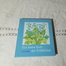 Das kleine Buch der Fröhlichkeit (Das kleine Buch zum Schenken) Skarabela, Bärbe