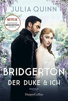 Bridgerton - Der Duke und ich von Quinn, Julia | Buch | Zustand sehr gut
