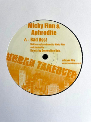 Micky Finn & Aphrodite - Bad Ass Remixes 12'' Drum & Bass Vinyl Generation Dub