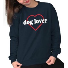 Dog Lover Heart Pet Lady Animal Owner Adopt Womens Long Sleeve Crew Sweatshirt