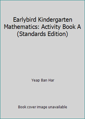 Earlybird Kindergarten Mathematics: Activity Book A (Standards Edition)