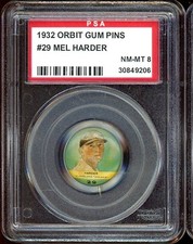 1932 Orbit Gum Pins PR2 Pins #29 Mel Harder PSA 8